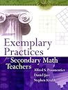 Exemplary Practices for Secondary Math Teachers