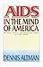 AIDS in the Mind of America