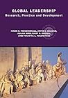 Global Leadership: Research, Practice and Development (Global HRM)