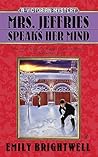 Mrs. Jeffries Speaks Her Mind by Emily Brightwell