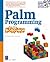 Palm Programming for the Absolute Beginner with CD