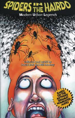 Spiders in the Hairdo: Modern Urban Legends (Paperback)