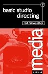 Basic Studio Directing (Media Manuals)