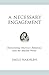 A Necessary Engagement: Rei...