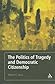 The Politics of Tragedy and Democratic Citizenship by Robert C. Pirro