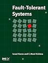 Fault-Tolerant Systems