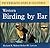 Western Birding by Ear (Peterson Field Guide Audio Series)