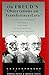 On Freud's "Observations on Transference Love" (IPA Contemporary Freud: Turning Points & Critical Issues)