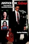 Justice for Selena: The State Vs Yolanda Saldivar