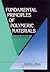 Fundamental Principles of Polymeric Materials (Society of Plastics Engineers Monographs)