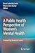 A Public Health Perspective of Women’s Mental Health by Levin