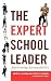 The Expert School Leader: Accelerating Accountability