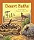 Desert Baths (Arbordale Collection)