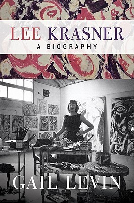 Lee Krasner: A Biography (Hardcover)