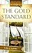 The Gold Standard (Judy Winters Mysteries, No. 1)