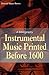 Instrumental Music Printed Before 1600: A Bibliography