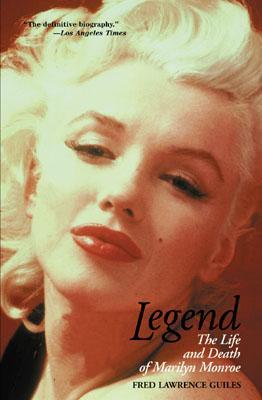 Legend: The Life and Death of Marilyn Monroe (Paperback)