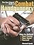 The Gun Digest Book of Combat Handgunnery by Massad Ayoob