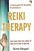 Reiki Therapy: A Concise Gu...