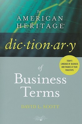 The American Heritage Dictionary of Business Terms (Paperback)