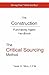 The Construction Purchasing Agent Handbook: The Critical Sourcing Method