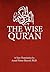 The Wise Qur'an by Assad Nimer Busool
