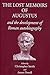 The Lost Memoirs of Augustus by Anton Powell