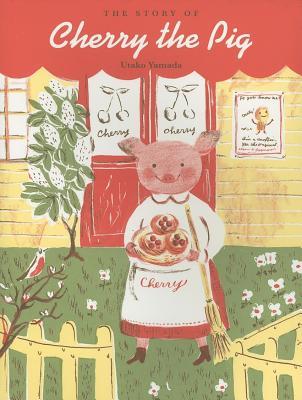 The Story of Cherry the Pig (Hardcover)