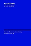London Mathematical Society Student Texts Series by John William