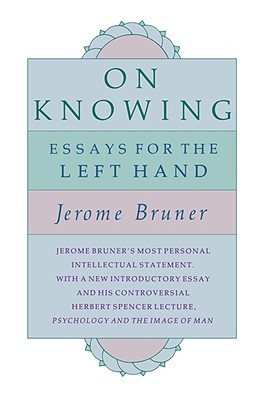 On Knowing: Essays for the Left Hand (Paperback)