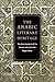 The Arabic Literary Heritage by Roger Allen