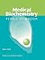 Medical Biochemistry: Pearls of Wisdom: . (Pearls of Wisdom (Jones and Bartlett))