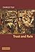 Trust and Rule (Cambridge Studies in Comparative Politics)
