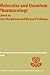 Molecular and Quantum Pharmacology: Proceedings of the Seventh Jerusalem Symposium on Quantum Chemistry and Biochemistry Held in Jerusalem, March 31st–April 4th, 1974