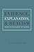 Evidence, Explanation, and ...