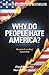 Why Do People Hate America? by Ziauddin Sardar