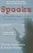 Spooks: The Unofficial History of MI5: From M to Miss X, 1909-39