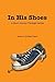 In His Shoes: A Short Journey Through Autism
