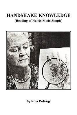 Handshake Knowledge: Reading Of Hands Made Simple (Paperback)