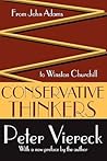 Conservative Thinkers: From John Adams to Winston Churchill Conservative Thinkers: From John Adams to Winston Churchill