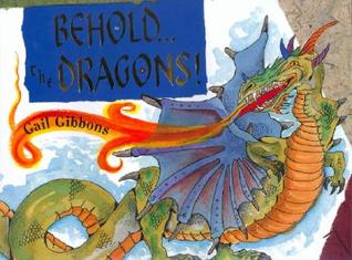 Behold...the Dragons! (Hardcover)
