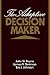The Adaptive Decision Maker