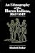 An Ethnography of the Huron Indians, 1615-1649 (The Iroquois and Their Neighbors)