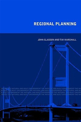 Regional Planning (Natural and Built Environment Series)