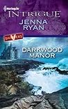 Darkwood Manor (Shivers, #4)