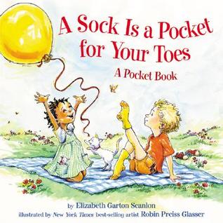 A Sock is a Pocket for Your Toes: A Pocket Book (Hardcover)