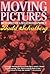 Moving Pictures: Memories of a Hollywood Prince