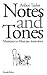 Notes and Tones: Musician-t...