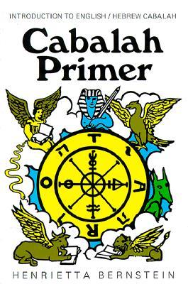 CABALAH PRIMER: Introduction to English/Hebrew Cabalah (Paperback)