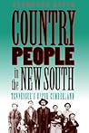 Country People in the New South: Tennessee's Upper Cumberland (Studies in Rural Culture)